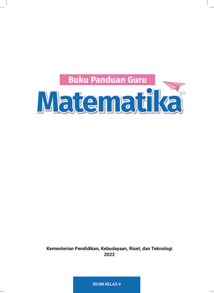 Buku Panduan Guru Matematika untuk SD/MI Kelas V